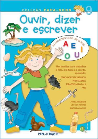 Ouvir, Dizer e Escrever 9 (vogais)