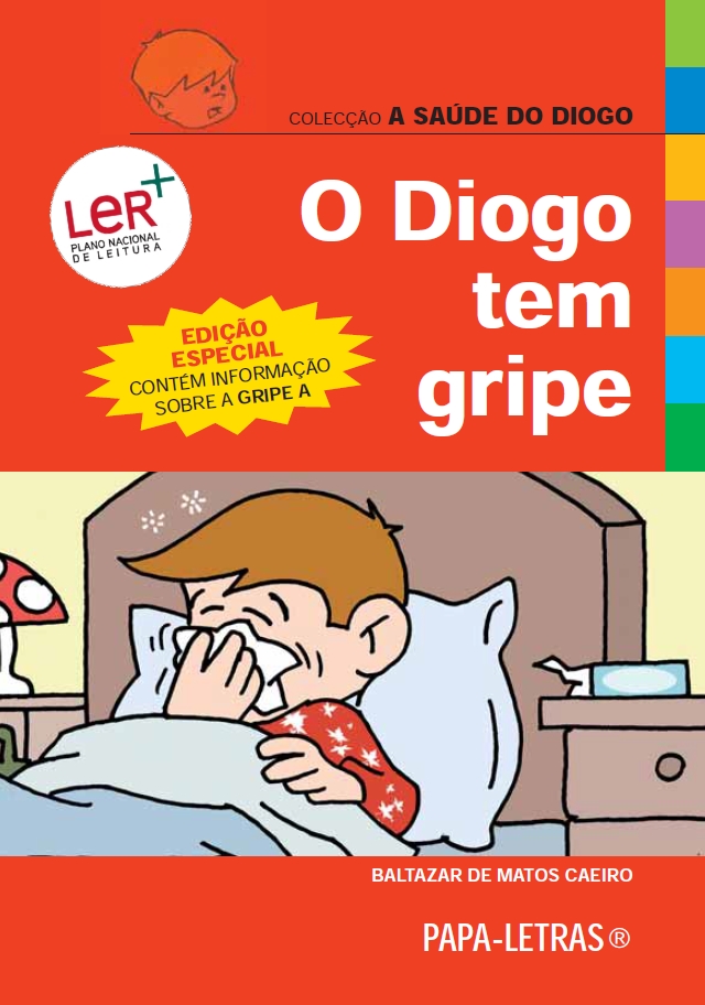 O Diogo tem Gripe