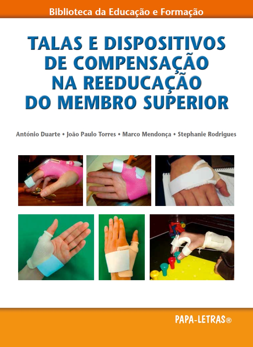 Talas e dispositivos de compensação na reeducação do membro superior