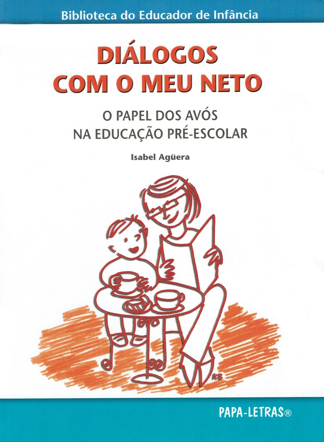 Diálogos com o meu neto