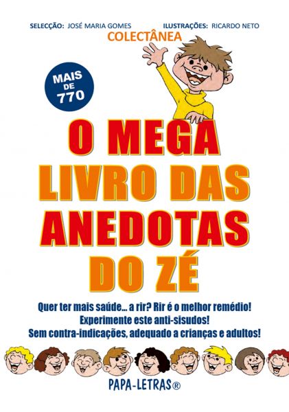 COLECTÂNEA - O MEGA Livro das Anedotas do Zé