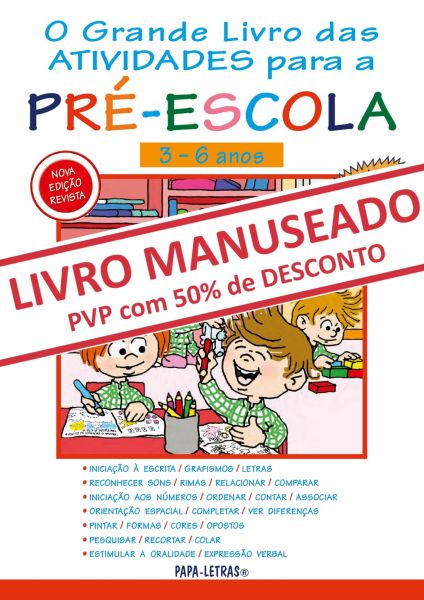 COLETÂNEA O Grande Livro das Atividades para a Pré-Escola - ED. REVISTA (MANUSEADO)