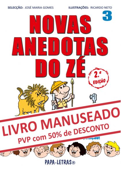 Novas anedotas do Zé - 3 (MANUSEADO)