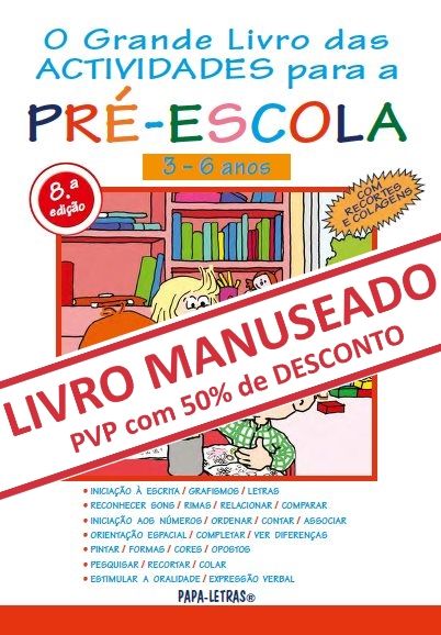COLETÂNEA O Grande Livro das Atividades para a Pré-Escola - 6ª a 8ª ed. (MANUSEADO)
