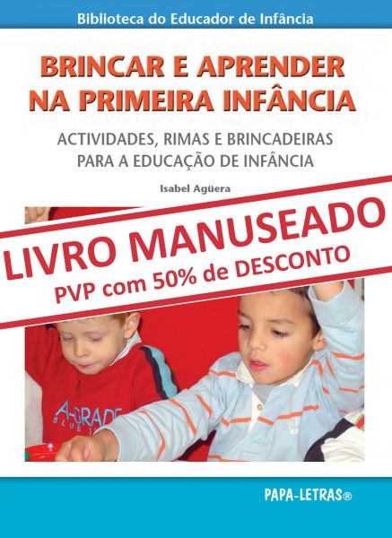 Brincar e Aprender na Primeira Infância (MANUSEADO)