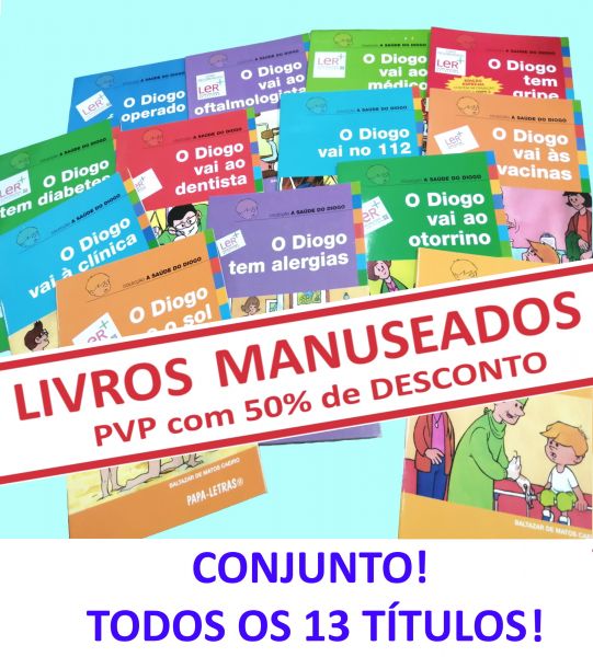 CONJUNTO «A saúde do Diogo» TODOS OS LIVROS (C) (MANUSEADOS)