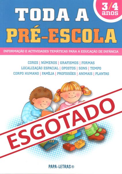 Toda a Pré-Escola - 3/4 anos