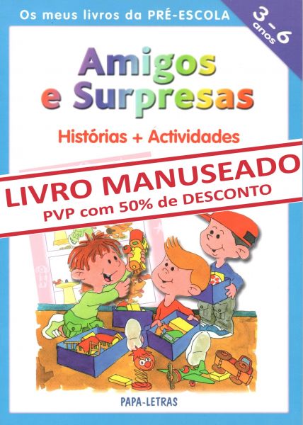 Amigos e Surpresas (MANUSEADO)