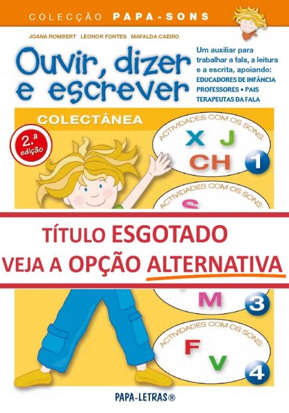 COLECTÂNEA Ouvir, Dizer e Escrever 1 a 4 (ESGOTADO)