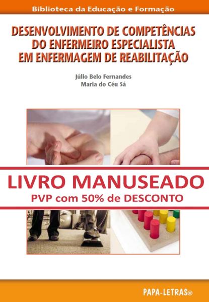 Desenvolvimento de competências do enfermeiro especialista em enfermagem de reabilitação (MANUSEADO)