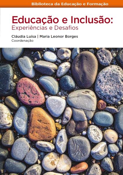 Educação e Inclusão: Experiências e Desafios